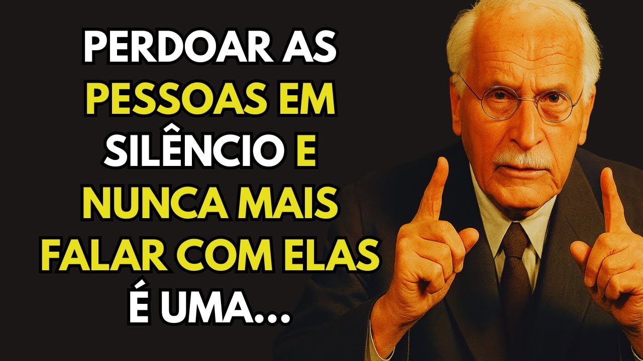 Carl Jung: Como Perdoar em Silêncio e Seguir em Frente para Sempre