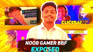 NOOB GAMER BBF EXPOSED | NOOB GAMER BBF REPLY TO FAM CLASHER | NOOB GAMER BBF