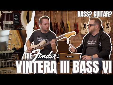 Is It a Bass? Is It a Guitar? It’s Just Cool. | Fender Vintera III Bass VI