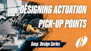 DESIGN WITH ME! Actuation Pick-up Points | Suspension Design Series Ep.4