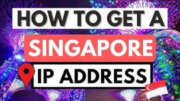 SINGAPORE IP ADDRESS 🇸🇬📍 How to get an IP address in Singapore from anywhere ✅ [Tutorial]