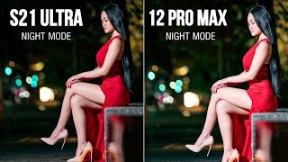 Samsung Galaxy S21 Ultra vs iPhone 12 Pro Max | NIGHT MODE | Camera Test