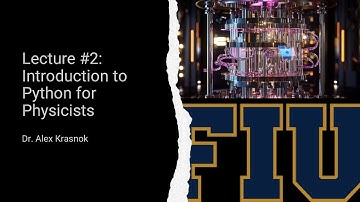 Introduction to Python for Physics