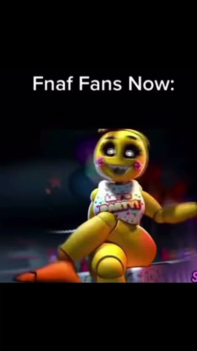 Fnaf fans then vs now