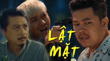 Phim Chiếu Rạp 2021 - Lật Mặt FULL HD - Quách Ngọc Tuyên,Hứa Minh Đạt, Mạc Văn Khoa, Thanh Tân