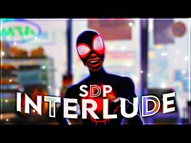 Spider Man Miles Morales - SDP Interlude Edit 4k class=