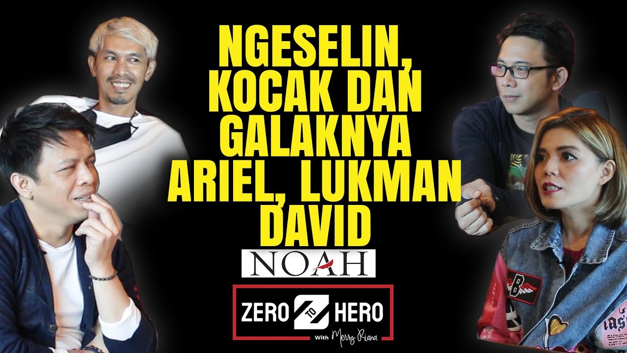 NGESELIN, KOCAK, DAN GALAKNYA ARIEL, LUKMAN, DAVID NOAH | Zero To Hero | Merry Riana