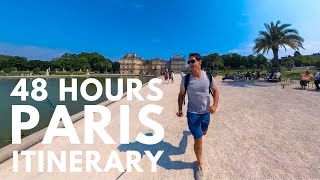 48 Hours in Paris: Detailed Itinerary for Your Paris Trip