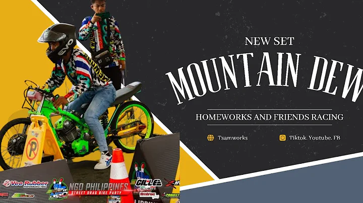 New Set kay Mountain Dew. Open China. Drag Racing....