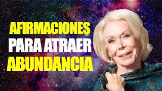 Afirmaciones Positivas Para Atraer Riqueza Y Abundancia - Toma El Control De Tu Vida - Louise Hay