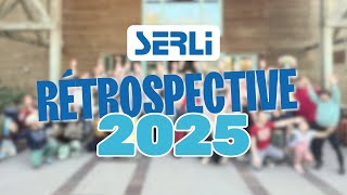 L'année 2025 de SERLI en images !