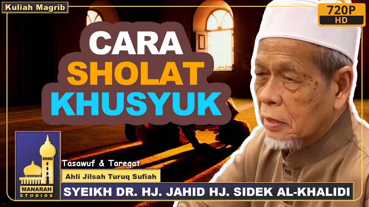 Kaedah Sholat Khusyuk Ulul Albab