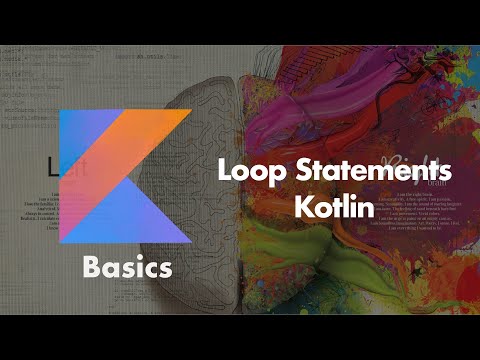 Loop Statements - Kotlin Basics | Kotlin in Tamil