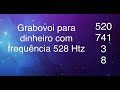 Grabovoi para dinheiro com reprogramao mental e frequencia 528htz