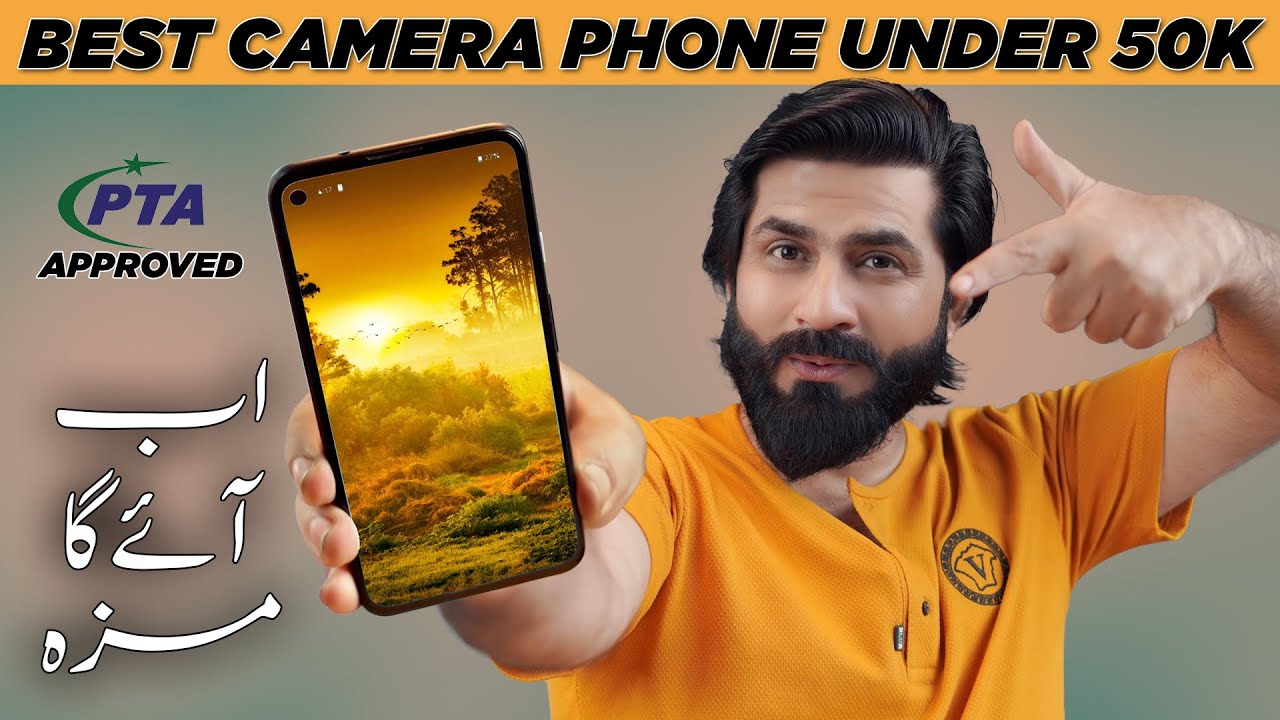 Best Phone Under 50k In 2023 Best Camera Phone Official PTA best-phone-under-50k-in-2023-best-camera-phone-official-pta