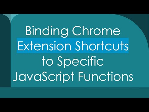 Binding Chrome Extension Shortcuts to Specific JavaScript Functions