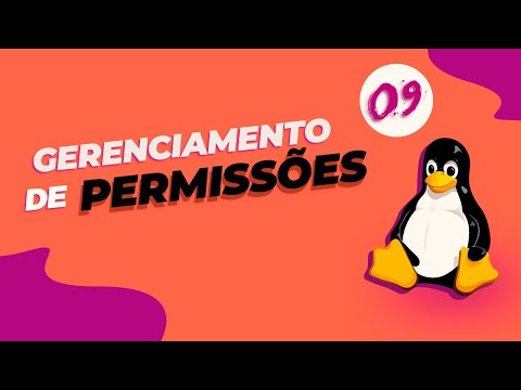Linux - Aula 09 - Gerenciamento de Permissões