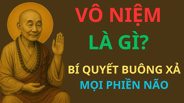 Vô Niệm, Vô Tướng, Vô Trụ ! LỤC TỔ HUỆ NĂNG