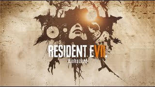 RESIDENT EVIL 7