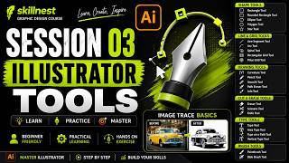 Adobe Illustrator Tools for Beginners 🚀 | Session 03 – Shape, Brush, Type &amp; Image Trace