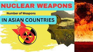 Nuclear Weapons Asian Countries Comparison Atomic Power Countries Atom Bomb