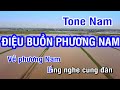 Điệu Buồn Phương Nam (Karaoke Beat) - Tone Nam