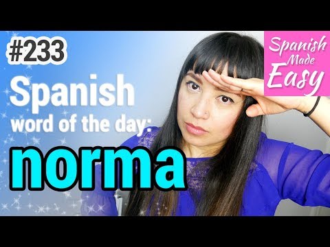 Learn Spanish: Norma | Spanish Word of the Day #233 [Spanish Lessons]