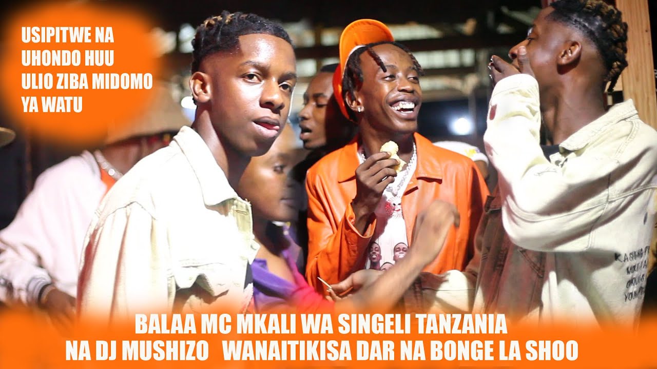 Dj Mushizo X Balaa Mc Katika Birthday Part Ya Mushizo Usiku Wa Mastaa Wa Singeli Youtube 