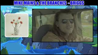 Mike Mains \u0026 The Branches - Briggs (Cinematic Version) (Subtitulado Español - Inglés)