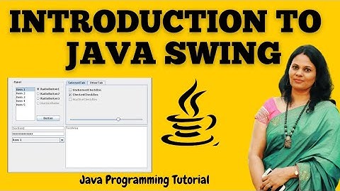 Java Swing Introduction | Swing Features | Difference between AWT and Swing