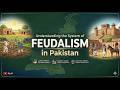 Feudalism in Pakistan