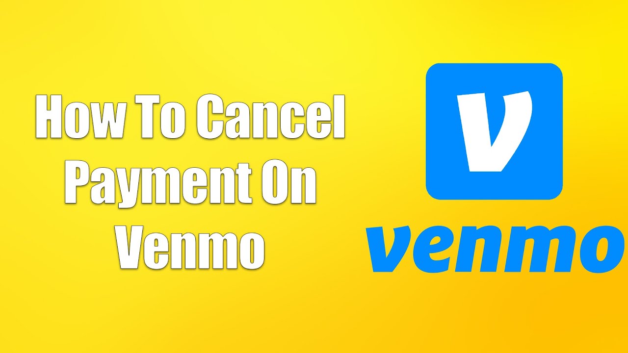 How To Cancel Payment On Venmo YouTube how-to-cancel-payment-on-venmo-youtube