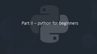 Python Course: Part 2 | Data Types, Operators, Conditionals & Loops