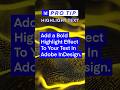 Adobe InDesign Highlight Effect Quiz