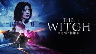 The Witch: Part 2. The Other One (2022) Movie || Shin Si-ah, Park Eun-bin, Seo E || Review and Facts