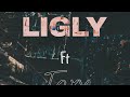 Ligly ft joxy  nunzio