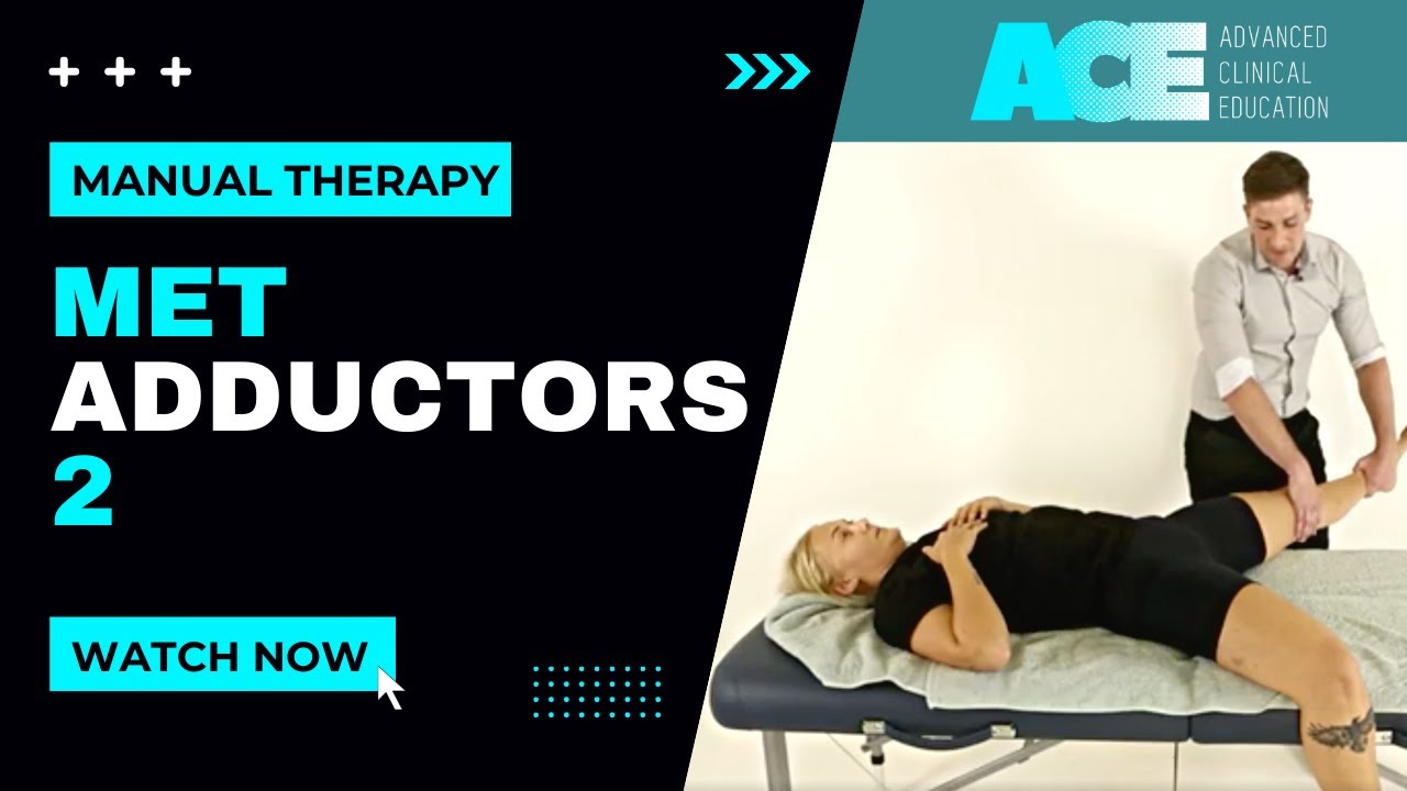 Muscle Energy Technique (MET) Hip Adductors 2 YouTube