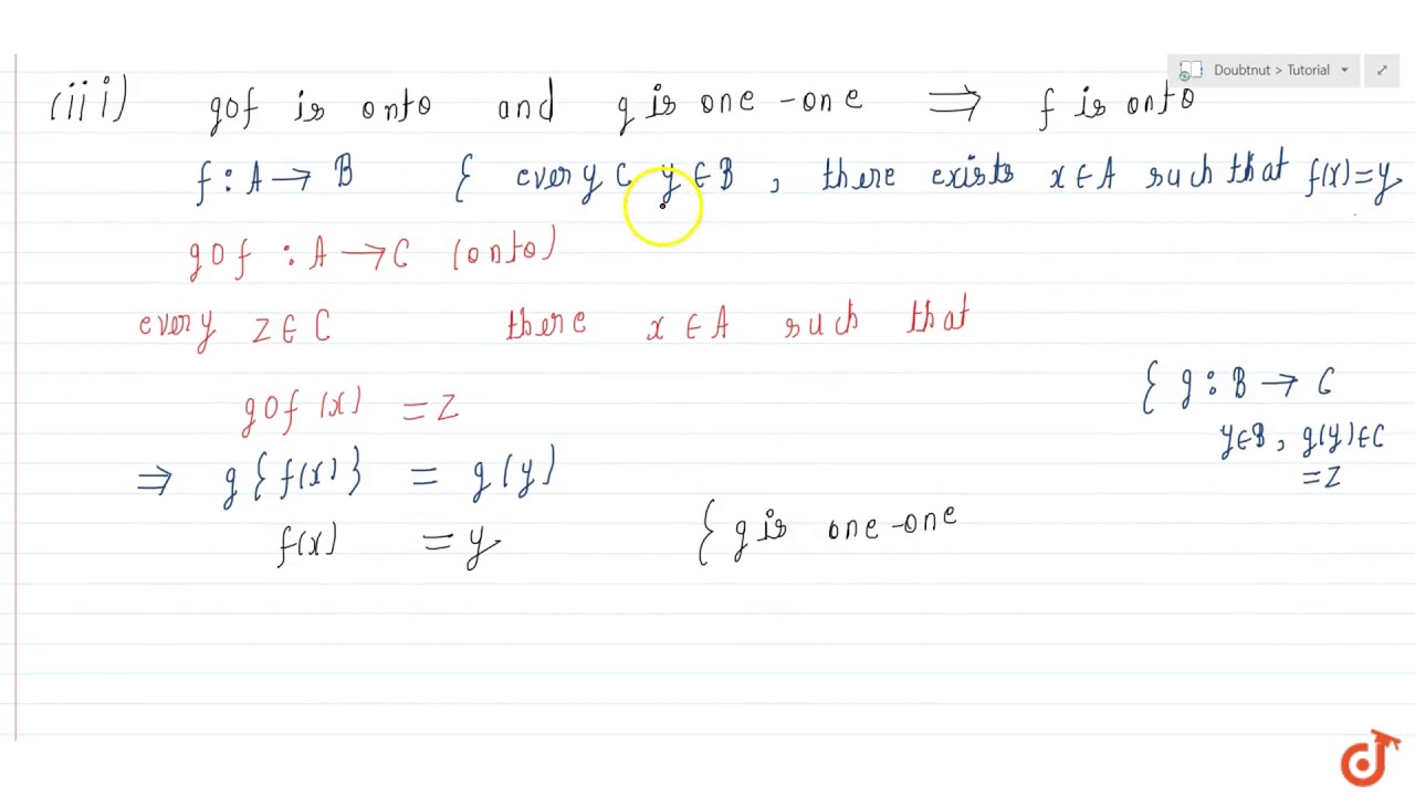 Let F A To B And G B To C Be Two Functions Then I If Gof Is Onto Then G Is Onto Youtube