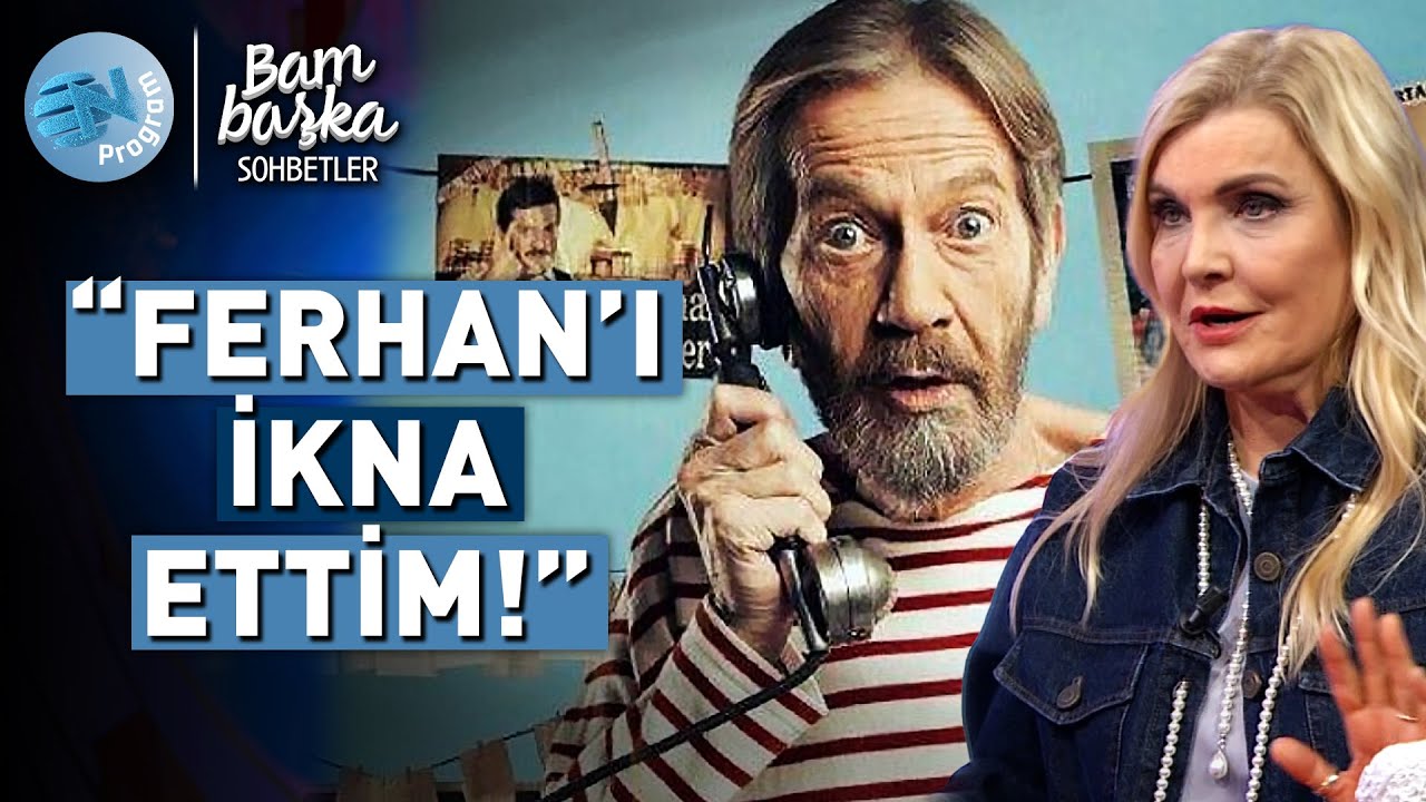 Derya Baykal, Ferhan Şensoy'dan Neden Boşandı? Sonrasında Neler Oldu? @BambaskaSohbetler