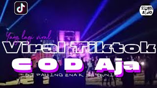 DJ - COD AJA TERBARU | Mala agatha viral tiktok