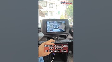 9" android player with 360° camera installed in new SWIFT 2025 by ZCA @ZAKARIA_CAR_ACCESSORIES