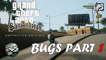 GTA San Andreas Definitive Edition Need to Fix These Bugs!! Part 1