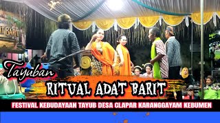 Part 1 TAYUBAN ritual adat barit desa clapar karanggayam kebumen