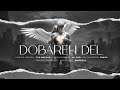 Dobare Del Official Track موزیک دوباره دل از مفاد 