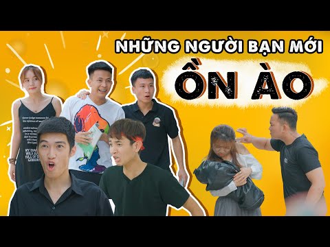 NHỮNG NGƯỜI BẠN MỚI ỒN ÀO | Đại Học Du Ký Phần 180 | Phim Ngắn Hài Hước Sinh Viên Hay Nhất Gãy TV