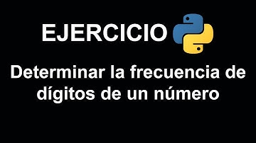 Determinar la frecuencia de dígitos de un número en Python