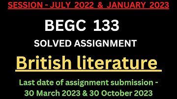 BEGC 133 solved Assignment 2022-23 | IGNOU BEGC 133 SOLVED ASSIGNMENT 2022-23| BAG| IGNOU| ENGLISH