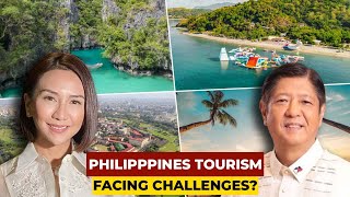 Why the Philippines Tourism is Facing Challenges?