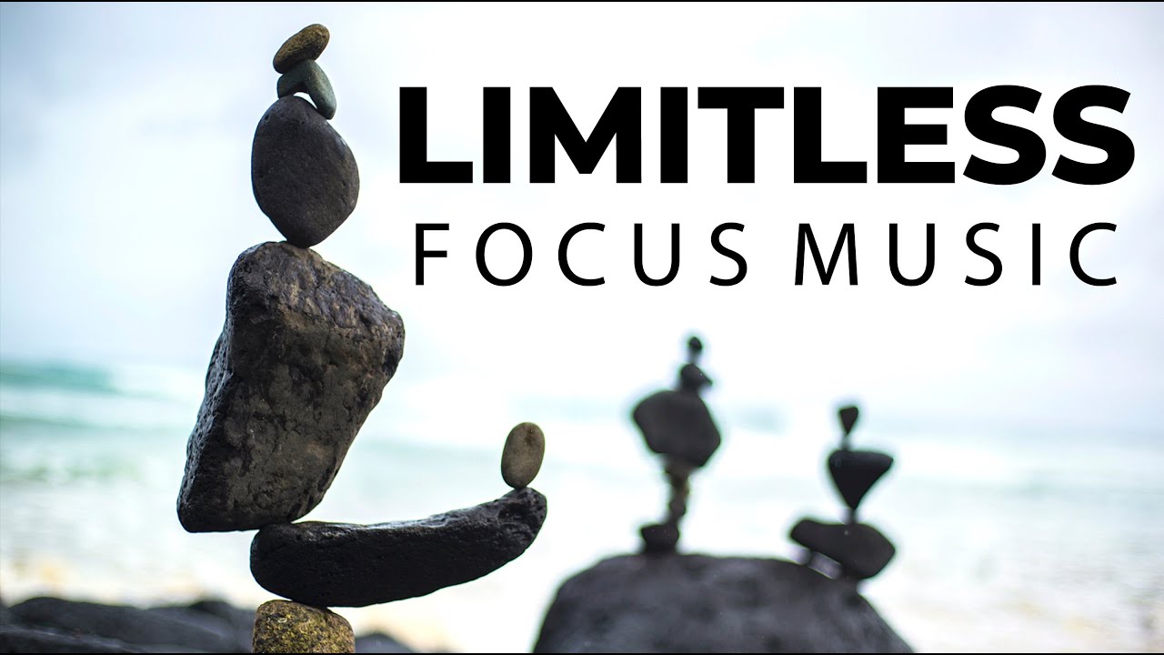 Limitless Study Limitless Focus Music: Brain Waves Concentration Frequency for Study ...