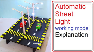 automatic street light working model for science project explanation in  exhibition | howtofunda